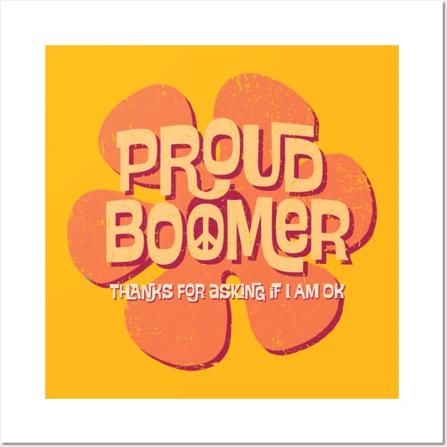 Proud Boomer Wall Art by kg07_shirts